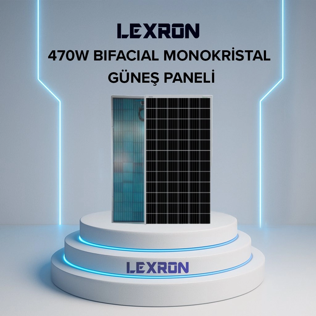 LEXRON 470W BIFACIAL MONOKRİSTAL GÜNEŞ PANELİ