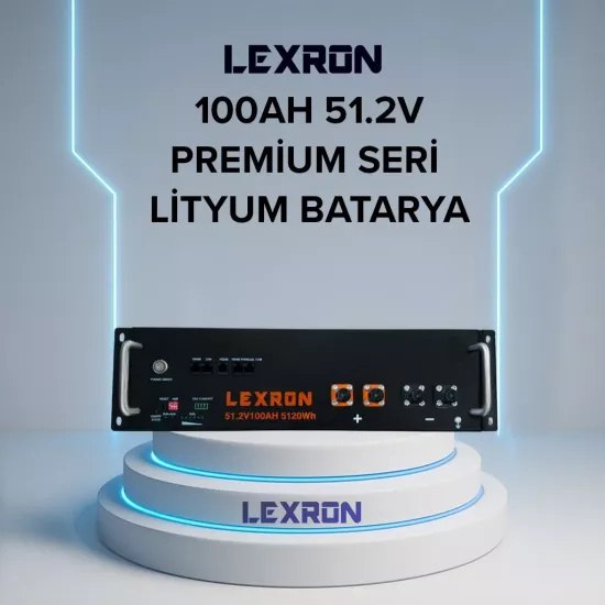 LEXRON 100AH 51.2V PREMİUM SERİSİ LİTYUM BATARYA