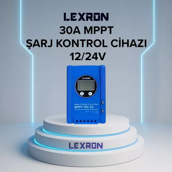 LEXRON 30A MPPT ŞARJ KONTROL CİHAZI