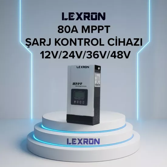 LEXRON  80A MPPT ŞARJ KONTROL CİHAZI